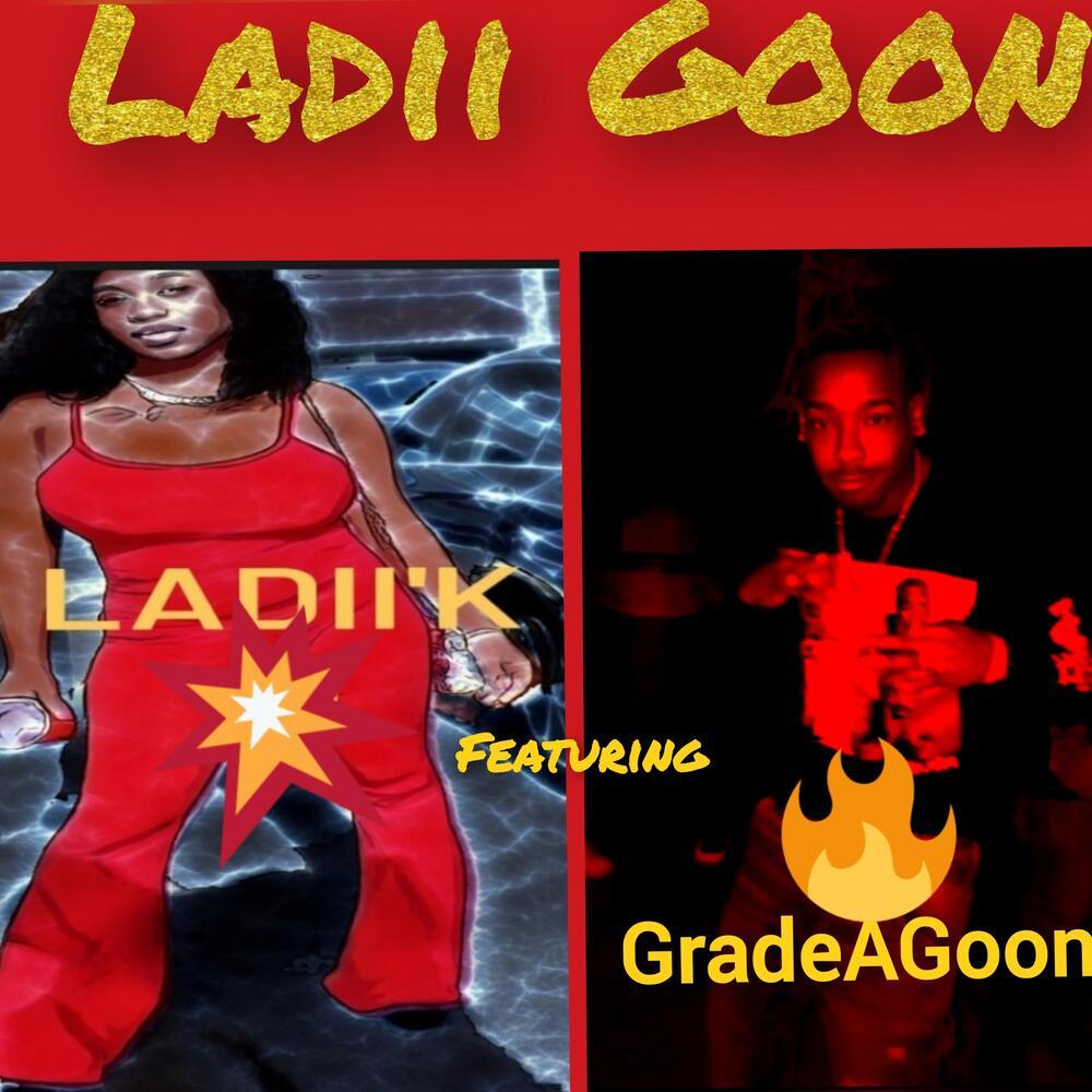 Ladii Goon (Explicit)