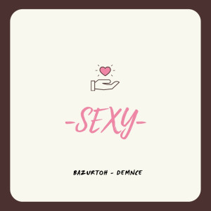 Album Sexy from Bazurtoh