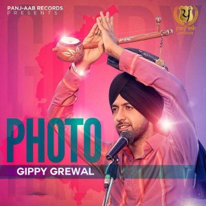 ดาวน์โหลดและฟังเพลง Photo พร้อมเนื้อเพลงจาก Gippy Grewal