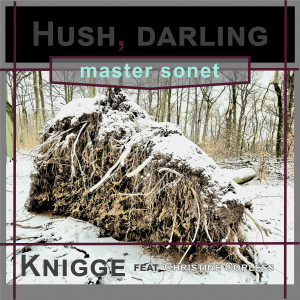 Hush Darling (Master Sonet) dari Christine Corless