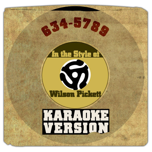 634-5789 (In the Style of Wilson Pickett) [Karaoke Version]