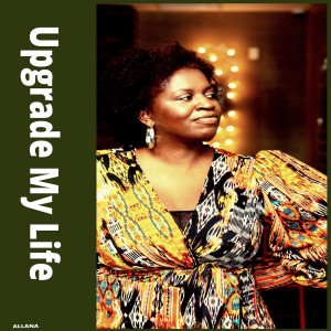 Album Upgrade My Life from Allana