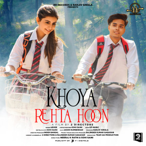 Listen to Khoya Rehta Hoon song with lyrics from Arvee