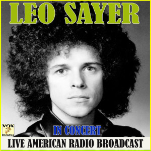 Leo Sayer in Concert (Live) dari Leo Sayer
