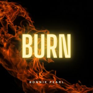 Listen to Burn (Ellie Goulding Cover) song with lyrics from Bonnie Pearl