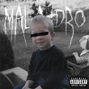 Kóstja的專輯MALANDRO (Explicit)