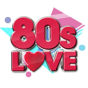 อัลบัม 80s Love ศิลปิน Various Artists