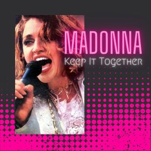 Madonna的專輯Keep It Together