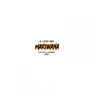 收听El Lucho Papa的Mariwana (Explicit)歌词歌曲