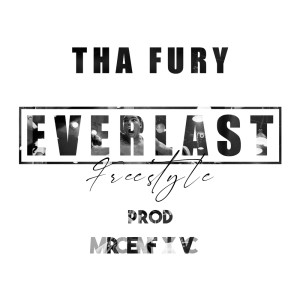 Album EVERLAST Freestyle from Tha Fury