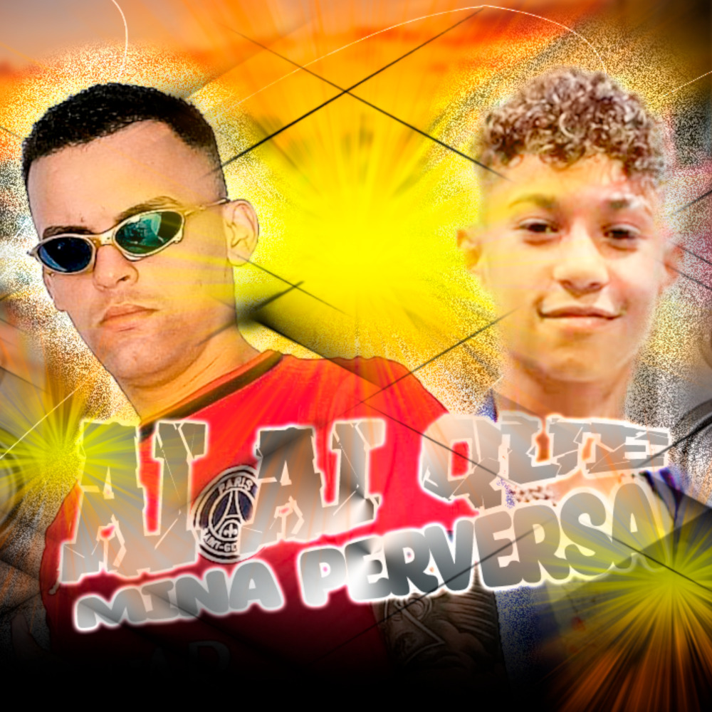 Ai Ai Que Mina Perversa