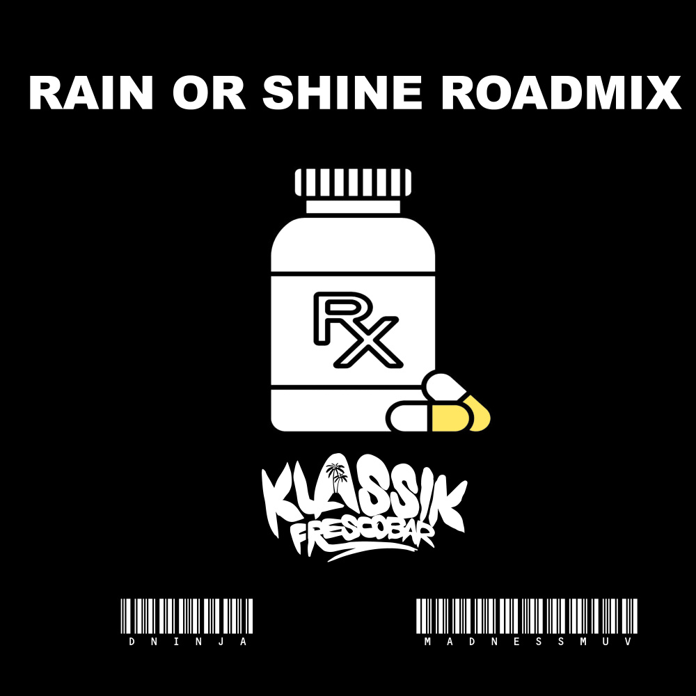 Rain or Shine (Roadmix)