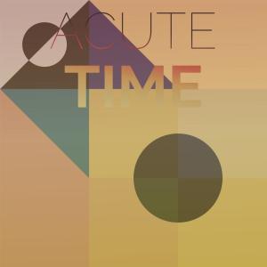 อัลบัม Acute Time ศิลปิน Various