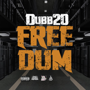 Dubb 20的專輯Free Dum