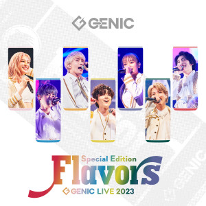 อัลบัม GENIC LIVE 2023 -Flavors- Special Edition ศิลปิน GENIC