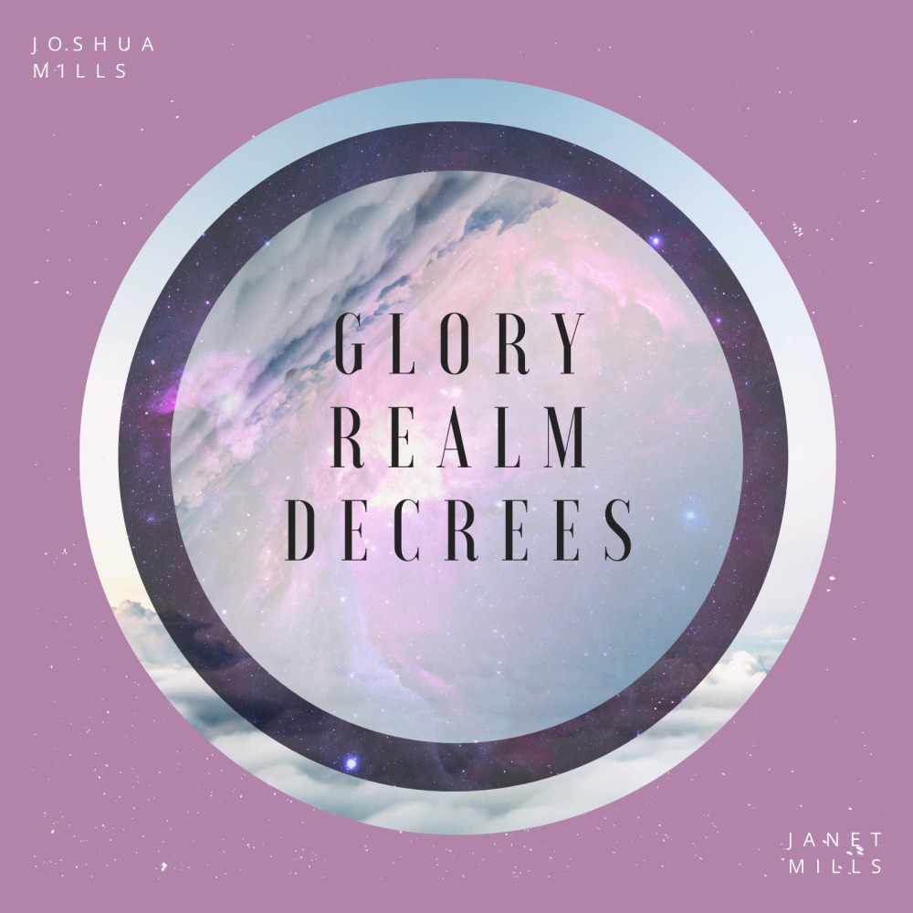 Glory Realm Decrees