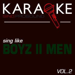 收聽ProSound Karaoke Band的A Song for Mama (In the Style of Boyz II Men) [Karaoke Lead Vocal Demol]歌詞歌曲