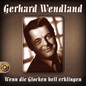 收聽Gerhard Wendland的Ruf mich mal an per Telefon歌詞歌曲