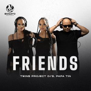 อัลบัม Friends ศิลปิน Papa Tin