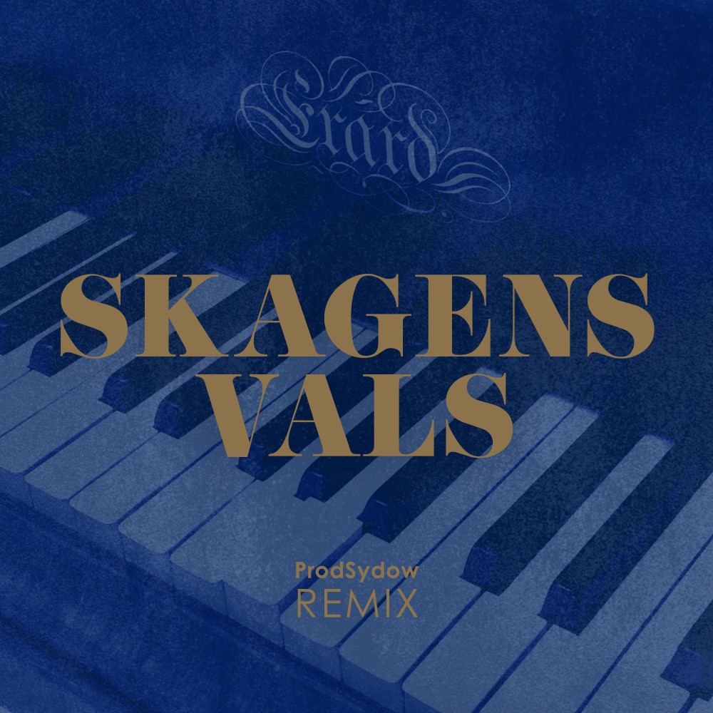 Skagensvals (ProdSydow Remix)