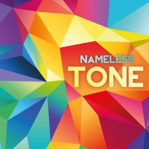 收聽Nameless的Tone歌詞歌曲