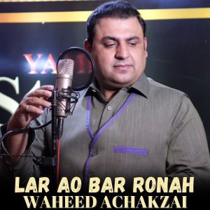 Album Lar Ao Bar Ronah from Waheed Achakzai