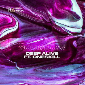 Deep Alive的專輯You Know