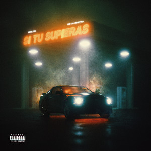 Album Si Tu Supieras (Explicit) oleh De La Ghetto