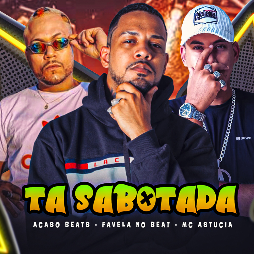 Ta Sabotada (Explicit)