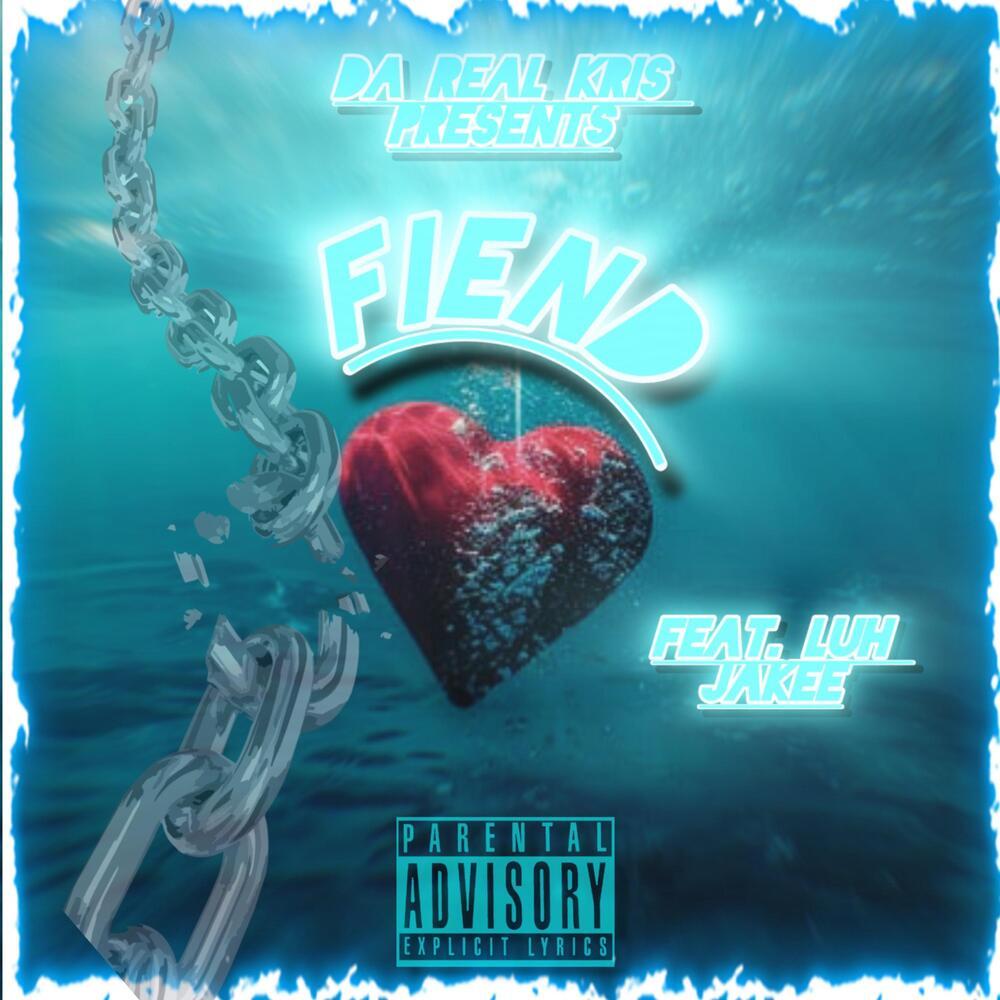 Fiend (Explicit)
