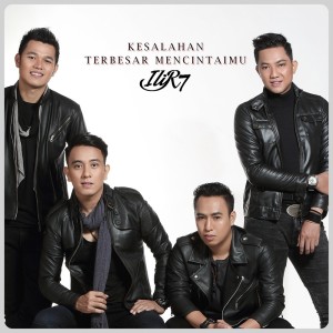 Album Kesalahan Terbesar Mencintaimu from Ilir7
