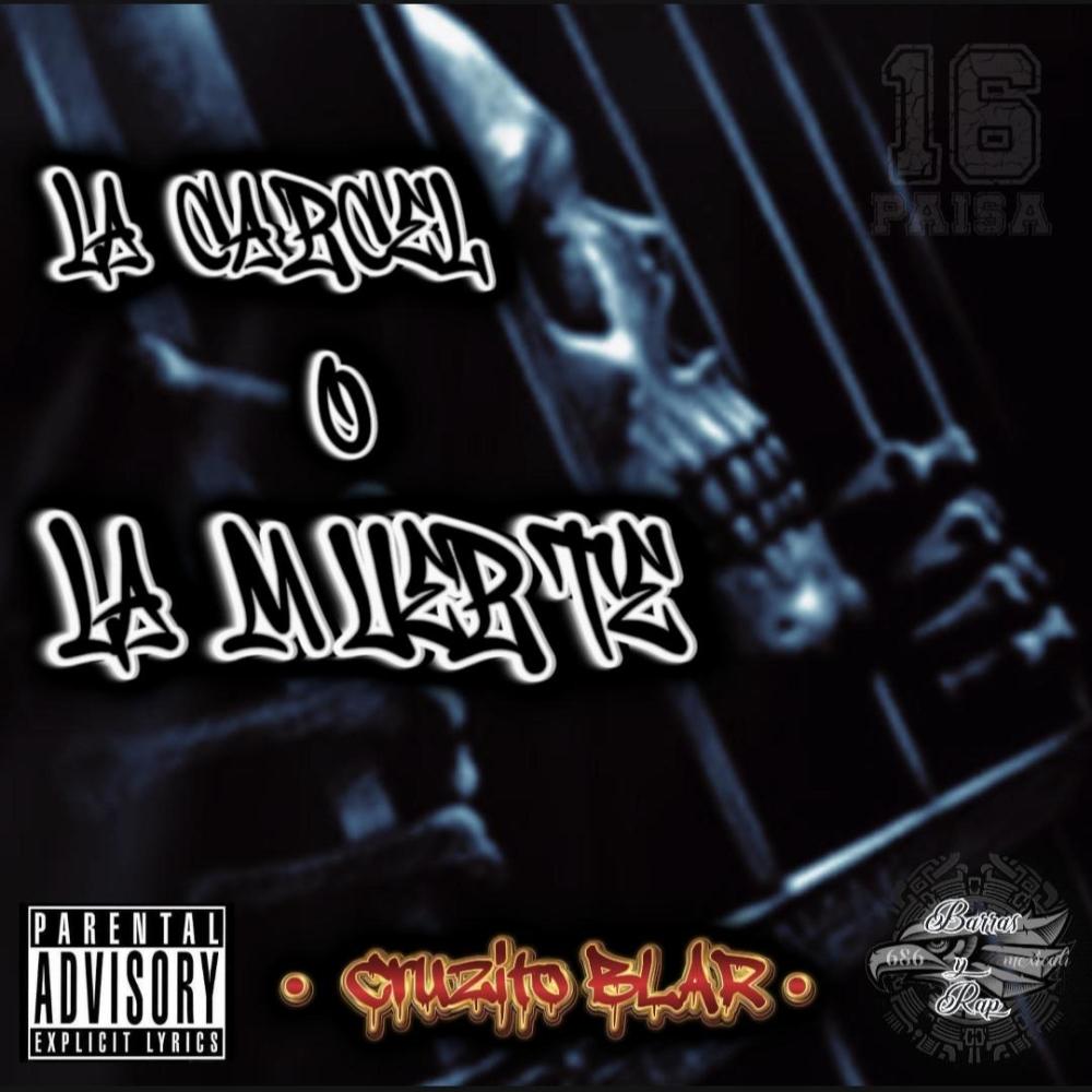 La carcel o la muerte (Explicit)