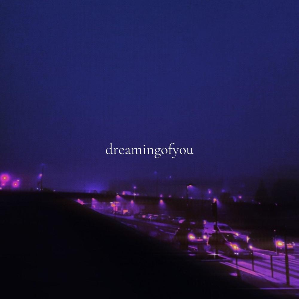 dreamingofyou