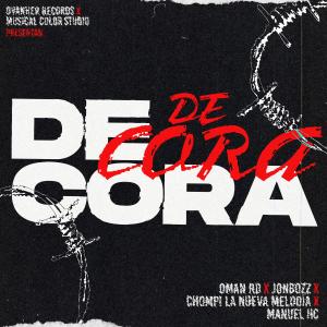ดาวน์โหลดและฟังเพลง DE CORA (feat. Chompi la nueva melodia & Manuel HC) พร้อมเนื้อเพลงจาก D Man RD