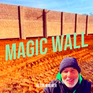 Listen to Magic Wall song with lyrics from Kevin Walker