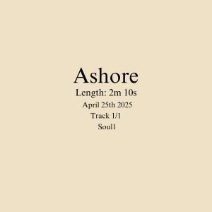 收聽Soul1的Ashore歌詞歌曲