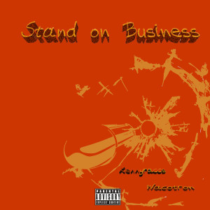 Album Stand on Business (Explicit) from 