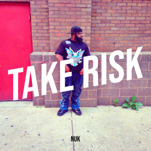 Album Take Risk (Explicit) from Nuk