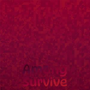 Various Artists的专辑Among Survive