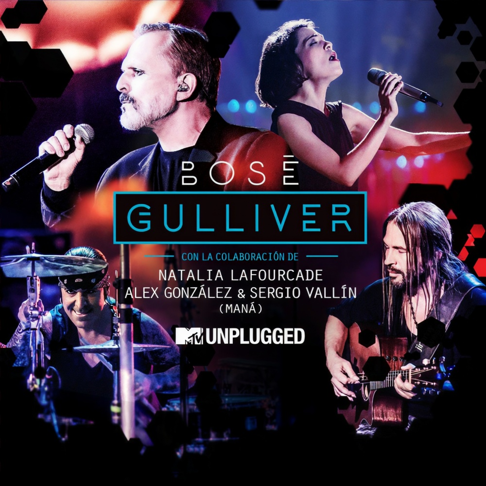 Gulliver (with Natalia Lafourcade, Álex González y Sergio Vallín) (MTV Unplugged; Radio Edit)