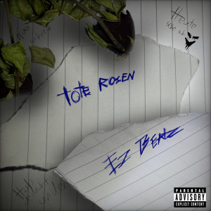 Dengarkan Tote Rosen (Explicit) lagu dari EzBeatz dengan lirik