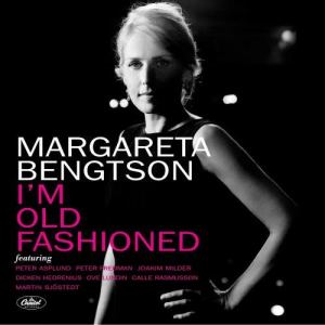 Margareta Bengtson的專輯I'm Old Fashioned
