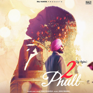 Album 2 Phull from Raj Kakra