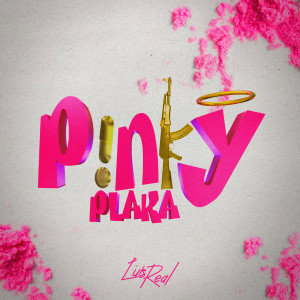Album PINKY PLAKA (Explicit) from Luis Real