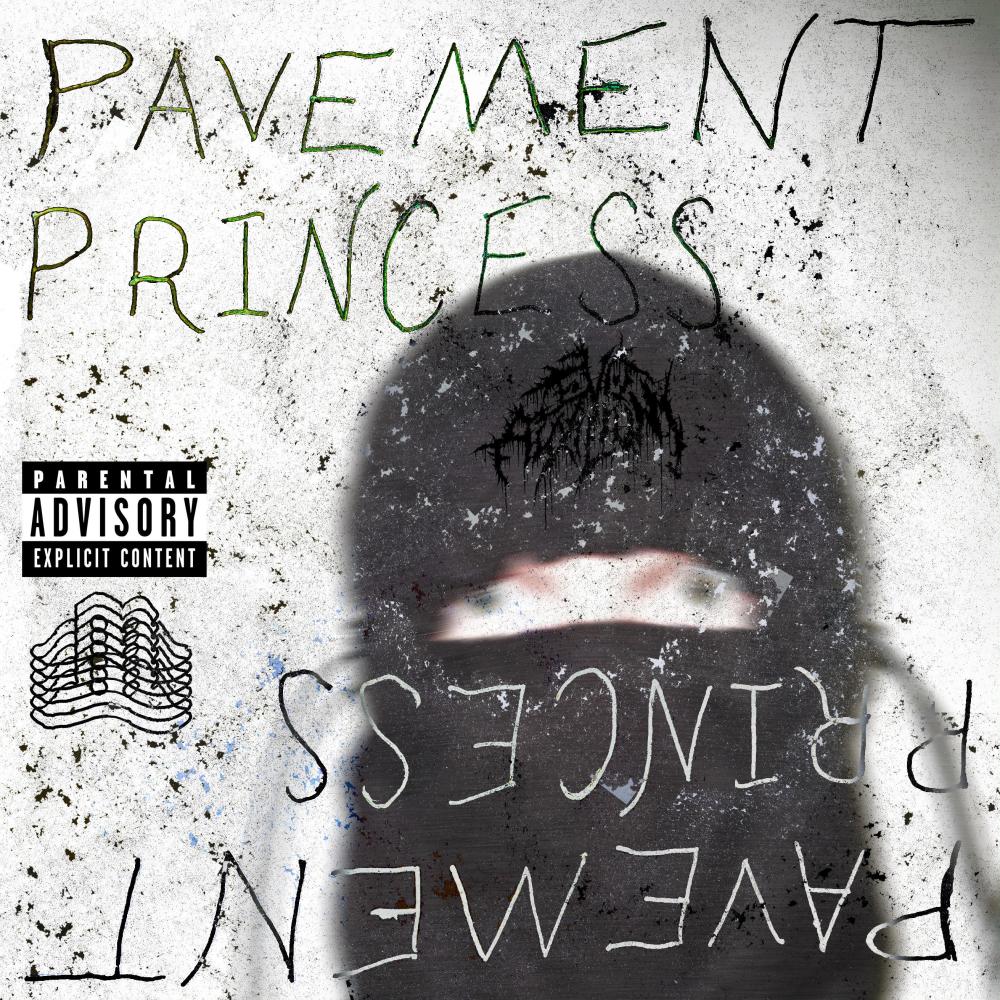 PAVEMENT PRINCESS (Explicit)