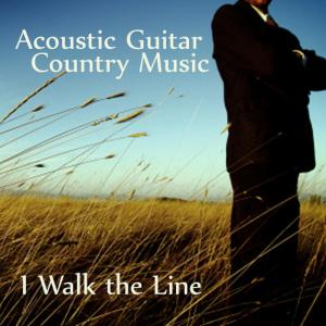 Acoustic Guitar Tribute to Country Music: I Walk the Line
