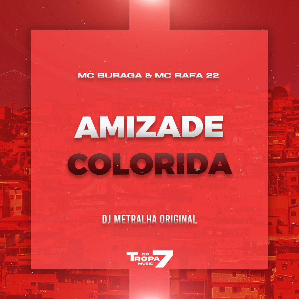 Amizade Colorida (Explicit)
