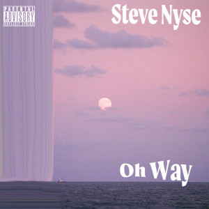 Listen to Colors (Explicit) song with lyrics from Steve Nyse