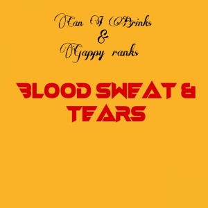 อัลบัม Blood Sweat & Tears ศิลปิน Gappy Ranks