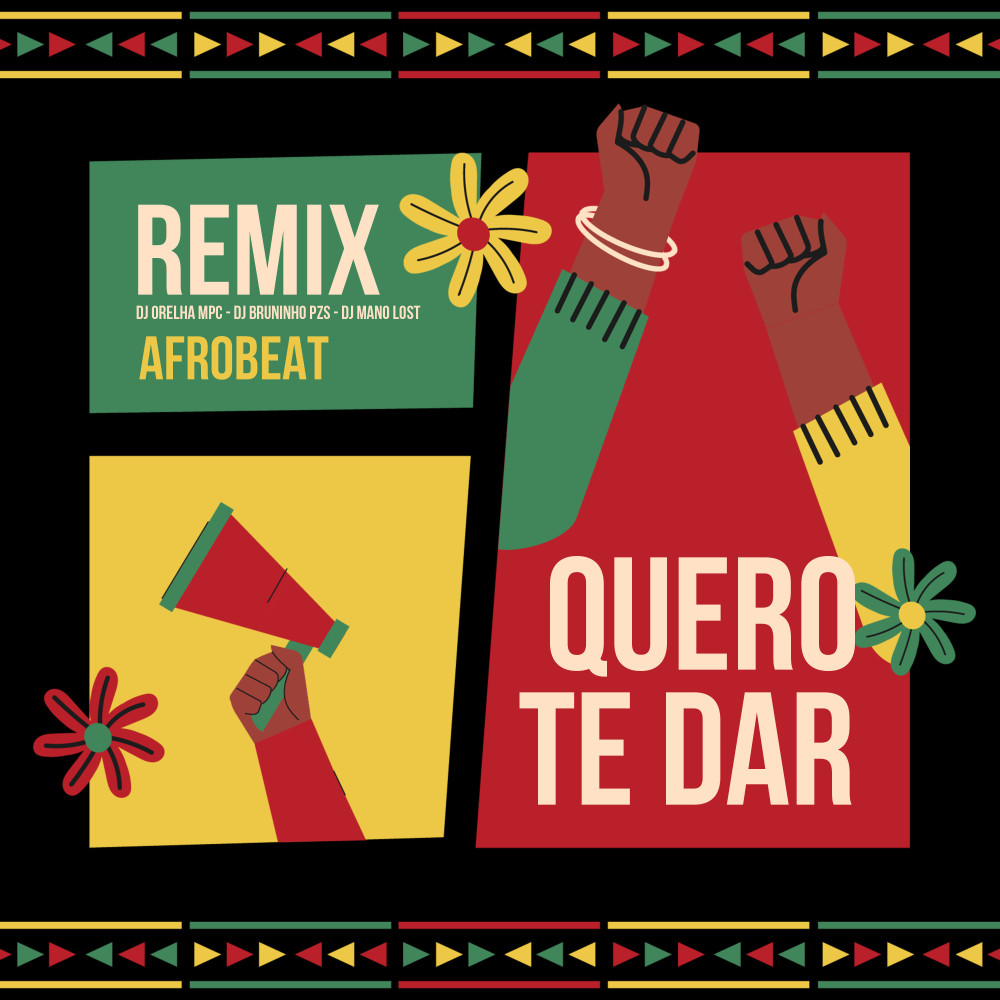 Quero Te Dar AfroBeat Remix (Explicit)